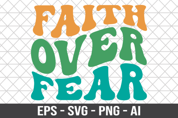 Embroidery Review: Faith over Fear Retro Wavy SVG