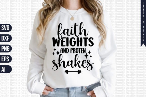 Faith Weights and Proten Shakes Svg Review for Real Projects