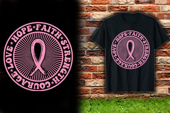 HOPE FAITH STRENGTH COURAGE LOVE TSHIRT