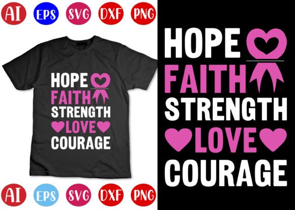 Hope Faith Strength Love Courage T-Shirt Review
